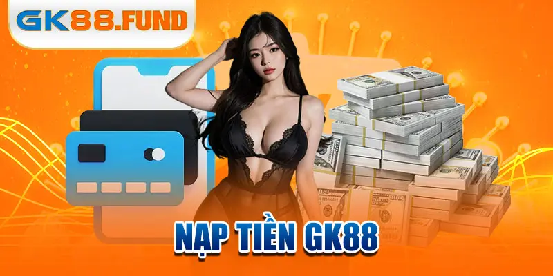 nap-tien-gk88