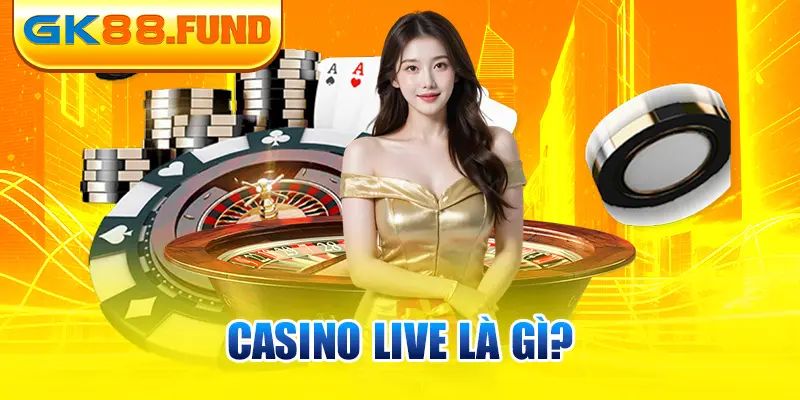 casino-live-la-gi